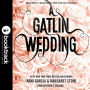 A Gatlin Wedding (Booktrack Edition) (Beautiful Creatures: The Untold Stories)