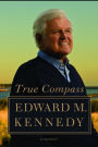 True Compass: A Memoir