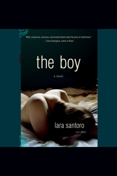 The Boy: A Novel