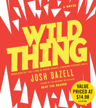 Wild Thing: A Novel