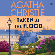 Taken at the Flood (Hercule Poirot Series)