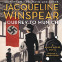 Journey to Munich (Maisie Dobbs Series #12)