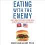 Eating with the Enemy: How I Waged Peace with North Korea from My BBQ Shack in Hackensack