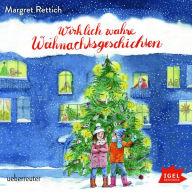 Wirklich wahre Weihnachtsgeschichten (Abridged)