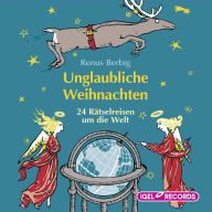 Unglaubliche Weihnachten (Abridged)