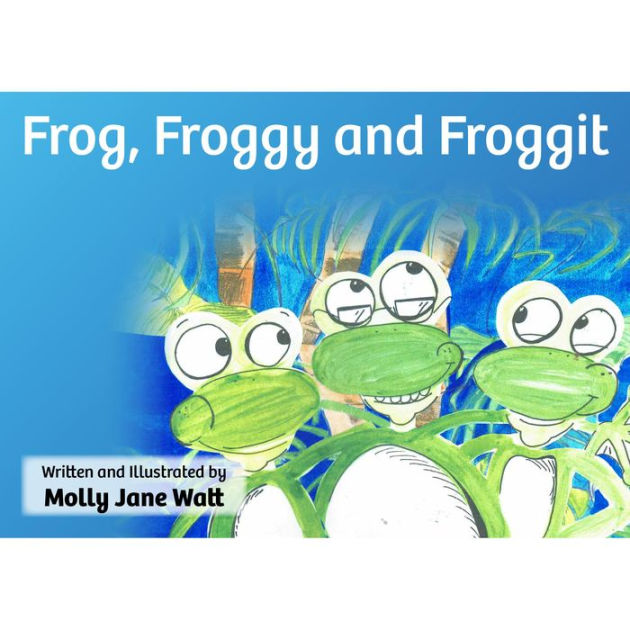 Frog, Froggy and Froggit by Molly Watt 2940170132560 Audiobook
