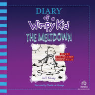 The Meltdown (Diary of a Wimpy Kid Series #13)
