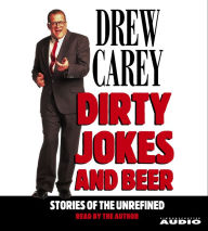 Dirty Jokes and Beer (Abridged)