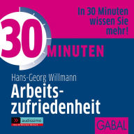 30 Minuten Arbeitszufriedenheit (Abridged)