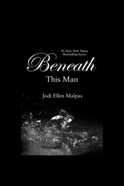 Beneath This Man (This Man Series #2)