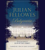 Julian Fellowes's Belgravia (Omnibus Season 2)
