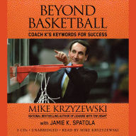 Beyond Basketball: Coach K's Keywords for Success