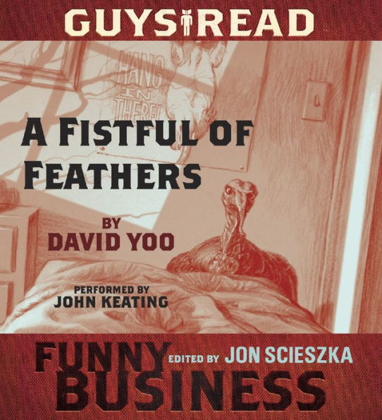 A Fistful of Feathers: A Short Story from Guys Read: Funny Business