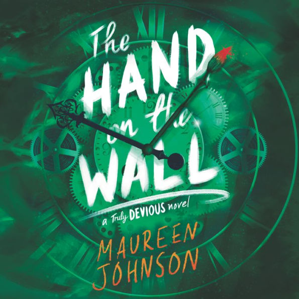 The Hand on the Wall (The Truly Devious Series #3)