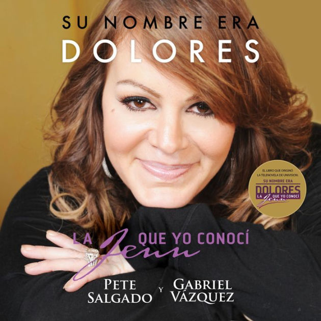 Su nombre era Dolores La Jenn que yo conocí by Pete Salgado, Paperback Barnes & Noble® Su nombre era Dolores La Jenn que yo conocí by Pete Salgado, Paperback Barnes & Noble®