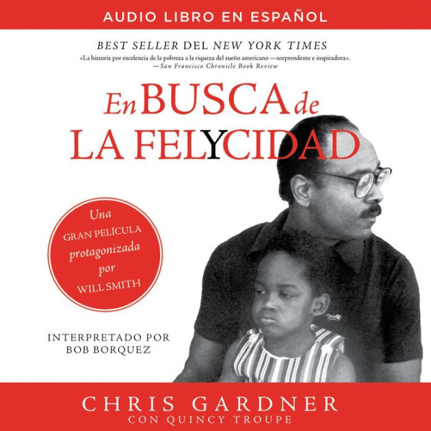 En Busca De La Felycidad (Pursuit Of Happyness - Spanish Edition) By ...