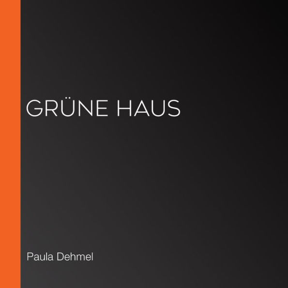 grüne Haus