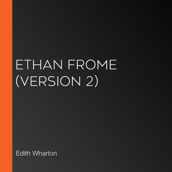 Ethan Frome (version 2)