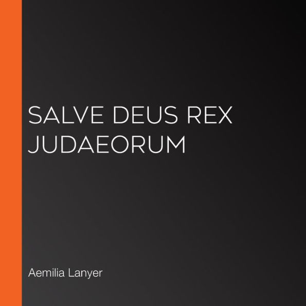 Salve Deus Rex Judaeorum