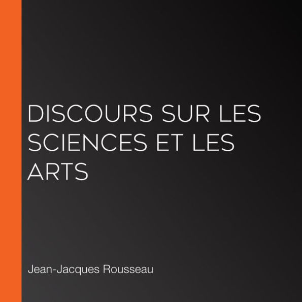 Discours sur les sciences et les arts