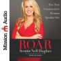 Roar: The New Conservative Woman Speaks Out