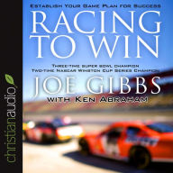 Racing to Win: Establish Your Game Plan for Success (Abridged)