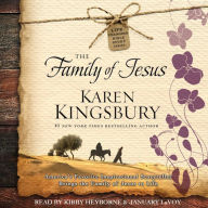 The Family of Jesus: Life-Changing Bible Study Series