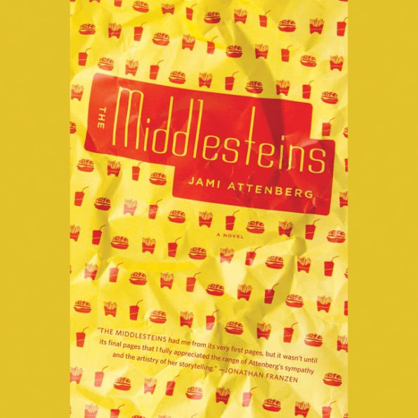 The Middlesteins: A Novel