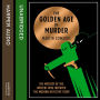 The Golden Age of Murder
