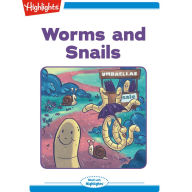 Worms and Snails