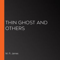 Thin Ghost And Others