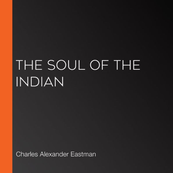 The Soul of the Indian