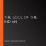 The Soul of the Indian