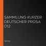 Sammlung kurzer deutscher Prosa 012