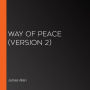 Way of Peace (version 2)