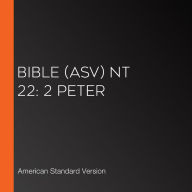 Bible (ASV) NT 22: 2 Peter