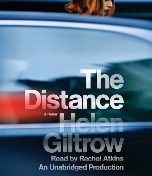 The Distance: A Thriller