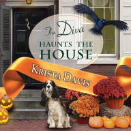 The Diva Haunts the House (Domestic Diva Series #5)