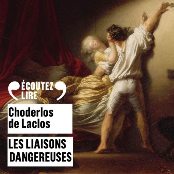 Les liaisons dangereuses