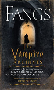 Fangs: The Vampire Archives, Volume 2
