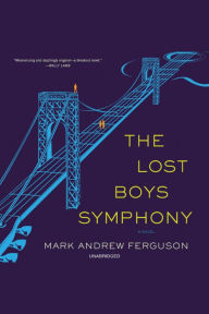 The Lost Boys Symphony: A Novel