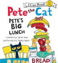 Pete's Big Lunch (Pete the Cat Series)