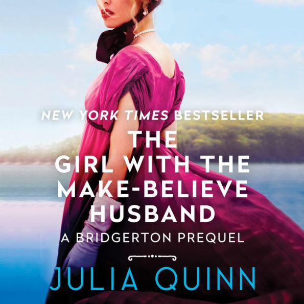 The Girl with the Make-Believe Husband (Rokesby Series: The Bridgerton Prequels #2)