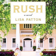 Rush: A Novel