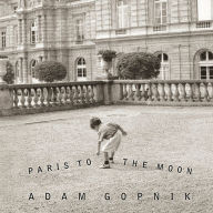 Paris to the Moon (Abridged)