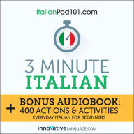 3-Minute Italian: Everyday Italian for Beginners