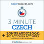3-Minute Czech: Bonus Audiobook: 400 Actions & Activities - Everyday Czech for Beginners
