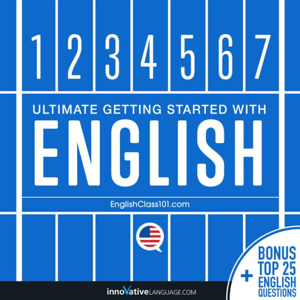 Learn English - Ultimate Getting Started with English