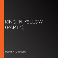 King in Yellow (part 1)