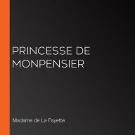 Princesse de Monpensier